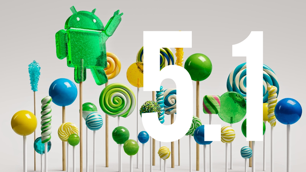 Android 5 1 lollipop что это